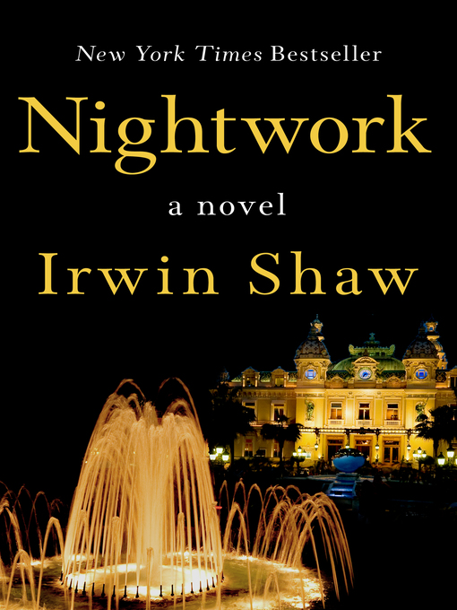 Title details for Nightwork by Irwin Shaw - Available
